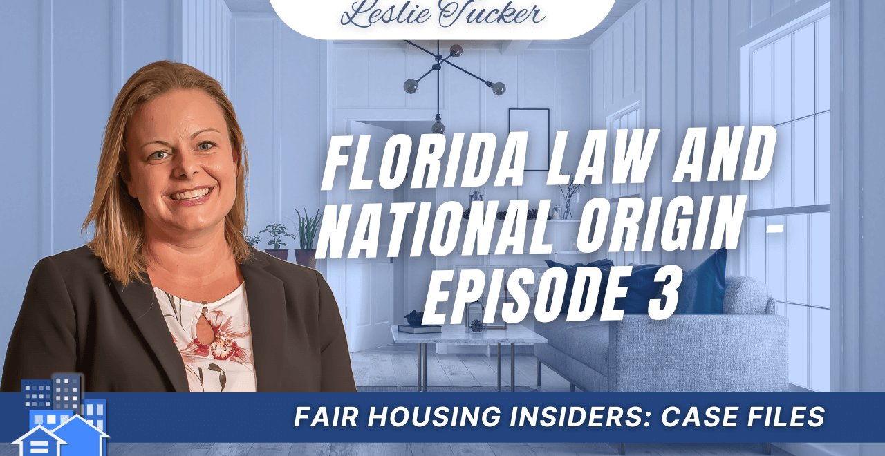 Case Files: Florida Law and National Origin - Episode 3